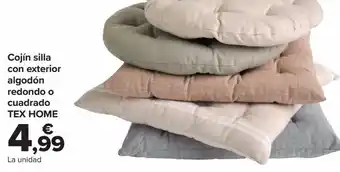 Carrefour Cojín silla con exterior algodón redondo o cuadrado tex home oferta