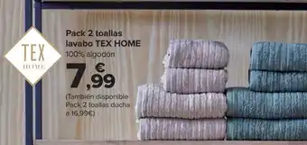 Carrefour Pack 2 toallas lavabo tex home oferta