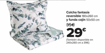 Carrefour Colcha fantasía reversible y funda cojín oferta