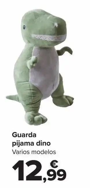 Carrefour Guarda pijama dino oferta