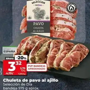 La Plaza de DIA Chuleta de pavo al ajillo oferta