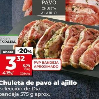 Dia Chuleta de pavo al ajillo oferta