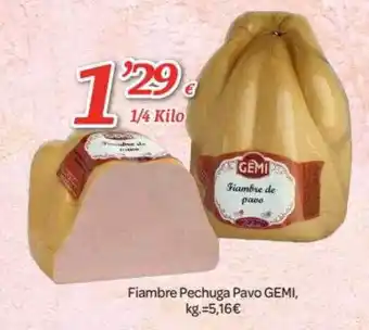 Alsara Supermercados Fiambre pechuga pavo gemi oferta