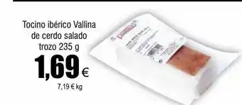 FROIZ Tocino ibérico vallina de cerdo salado trozo oferta