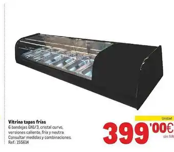 Makro Vitrina tapas frias oferta