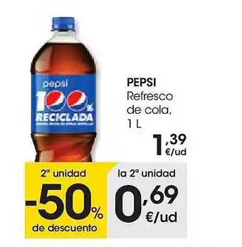Eroski 2a unidad -50% de descuento pepsi refresco de cola oferta