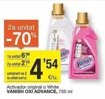 BonpreuEsclat Activador original o white vanish oxi advance oferta