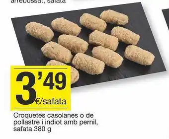 BonpreuEsclat Croquetes casolanes o de pollastre i indiot amb pernil oferta