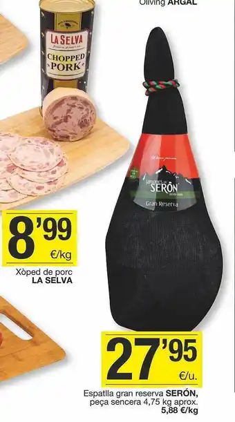 BonpreuEsclat Espatlla gran reserva serón o xòped de porc la selva oferta