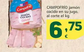 HiperDino Campofrío jamón cocido en su jugo, al corte oferta
