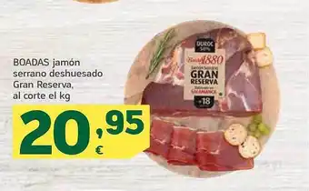HiperDino Boadas jamón serrano deshuesado gran reserva oferta