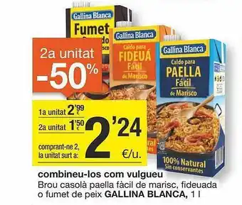 BonpreuEsclat Brou casolà paella fácil de marisc, fideuada o fumet de peix gallina blanca oferta
