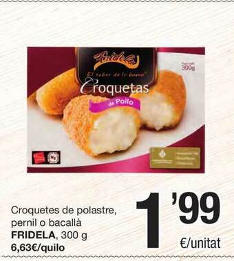 SPAR Fragadis Fridela Croquetes De Polastre Pernil O Bacallà 300g oferta