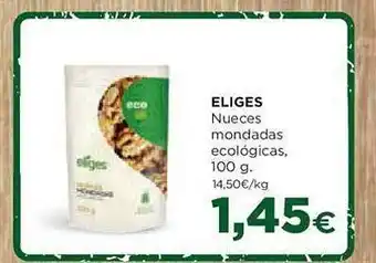 Alimerka Eliges nueces mondadas ecológicas oferta