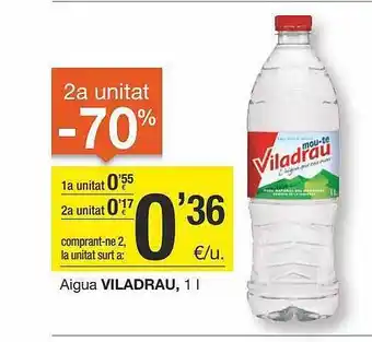 BonpreuEsclat 2a unitat -70% aigua viladrau oferta