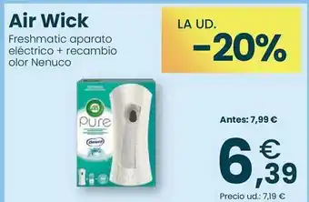 Clarel Air wick freshmatic aparato eléctrico + recambio olor nenuco oferta