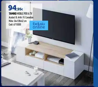 Fes Més Tamiko moble per a tv oferta