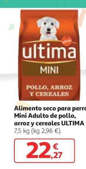 Alcampo ,kgUltima Alimento Seco Para Perro Mini Adulto De Pollo Arroz Y Cereales oferta