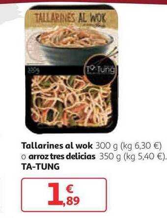 Alcampo Tallarines Al Wok O Arroz Tres Delicias Ta-tung 300g/350g oferta