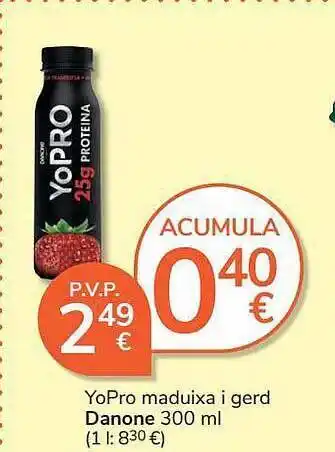 Consum Yopro maduixa i gerd danone oferta