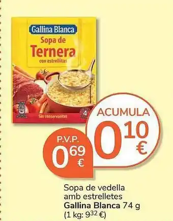 Consum Sopa de vedella amb estrelletes gallina blanca oferta