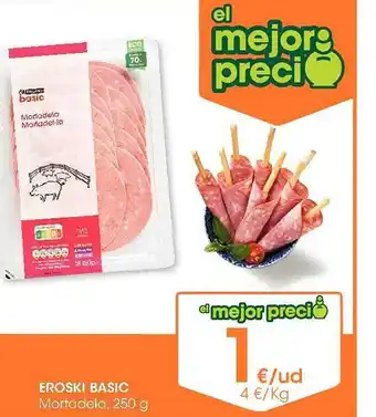 Eroski Eroski basic mortadela oferta