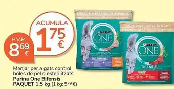 Consum Menjar per a gats control boles de pèl o esterilitzats purina one bifensis oferta