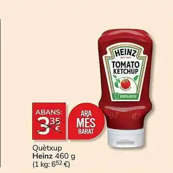 Consum Quètxup heinz oferta