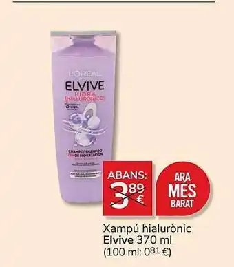Consum Xampú hialurònic elvive oferta