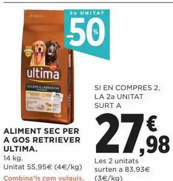 Hipercor 2a unitat -50% aliment sec per a gos retriever ultima oferta