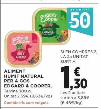 Hipercor 2a unitat -50% aliment humit natural per agos edgard & cooper oferta
