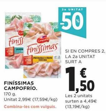 Hipercor 2a unitat -50% finíssimas campofrío oferta