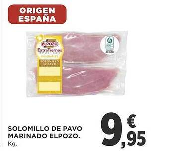 Supercor Solomillo de pavo marinado elpozo oferta