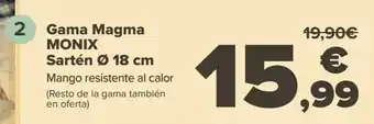 Carrefour Gama magma monix sartén 18 cm oferta