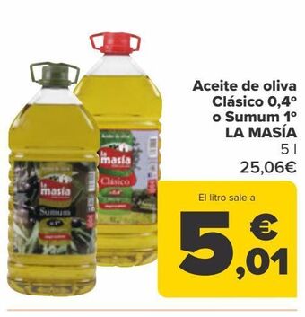 Carrefour Aceite de oliva clásico 0,4º o sumum 1º la masía oferta