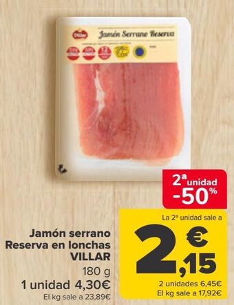 Carrefour Jamón serrano reserva en lonchas villar oferta