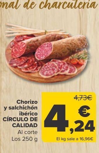 Carrefour Chorizo y salchichón ibérico círculo de calidad oferta
