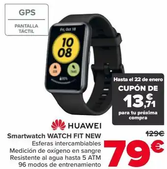 Carrefour Huawei smartwatch watch fit new oferta