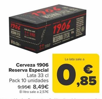 Carrefour Cerveza 1906 reserva especial oferta