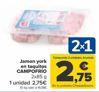 Carrefour Jamón york en taquitos campofrío oferta