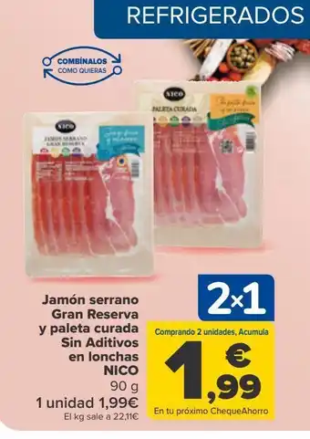 Carrefour Jamón serrano gran reserva y paleta curada sin aditivos en lonchas nico oferta