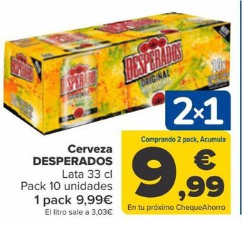 Carrefour Cerveza desperados oferta