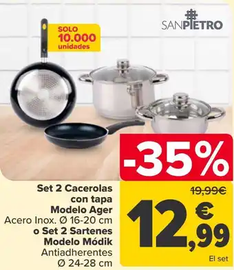 Carrefour Set 2 cacerolas con tapa modelo ager o set 2 sartenes modelo módik oferta