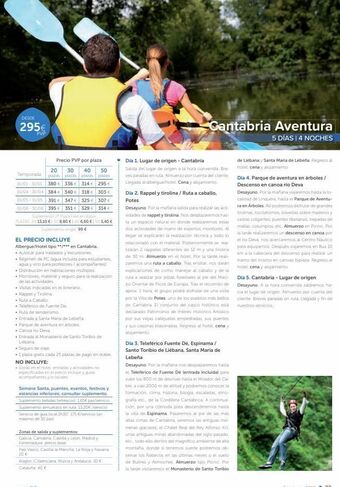 Viajes Tejedor Desde 295€ pvp precio pvp por plaza 20 30 40 50 temporada plazas plazas plazas plazas 01/01-31/03 380€ 336€ 314 € 295 € 01 oferta