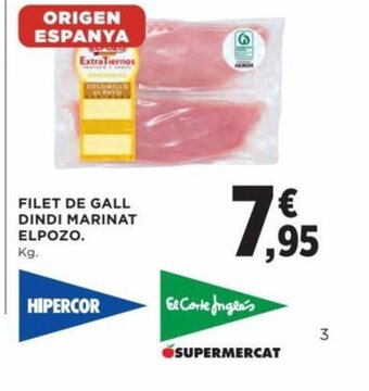 Hipercor Filet De Gall Dindi Marinat Elpozo oferta