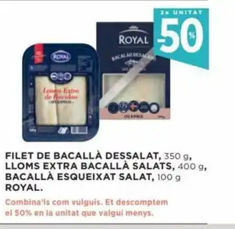 Hipercor Filet De Bacallà Dessalat 350g, Llomes Extra Bacallà Salats,400g, Bacallà Esqueixat Salat 100g, Royal oferta