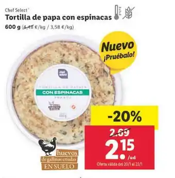 Lidl Chef select tortilla de papa con espinacas oferta