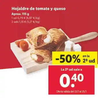 Lidl Hojaldre de tomate y queso aprox. oferta