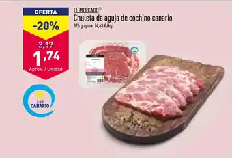 ALDI El Mercado Chuleta De Aguja De Cochino Canario oferta