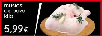 Supermercados Piedra Muslos de pavo kilo oferta